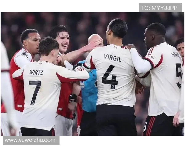 利物浦与阿森纳激战正酣比分悬念不断球迷期待精彩瞬间